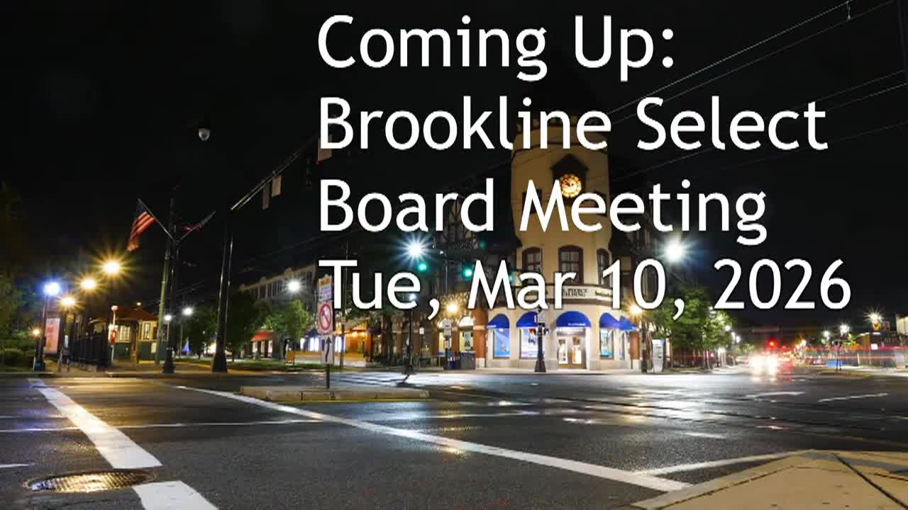Thumbnail image for Brookline Select Board Meeting - March 10, 2026