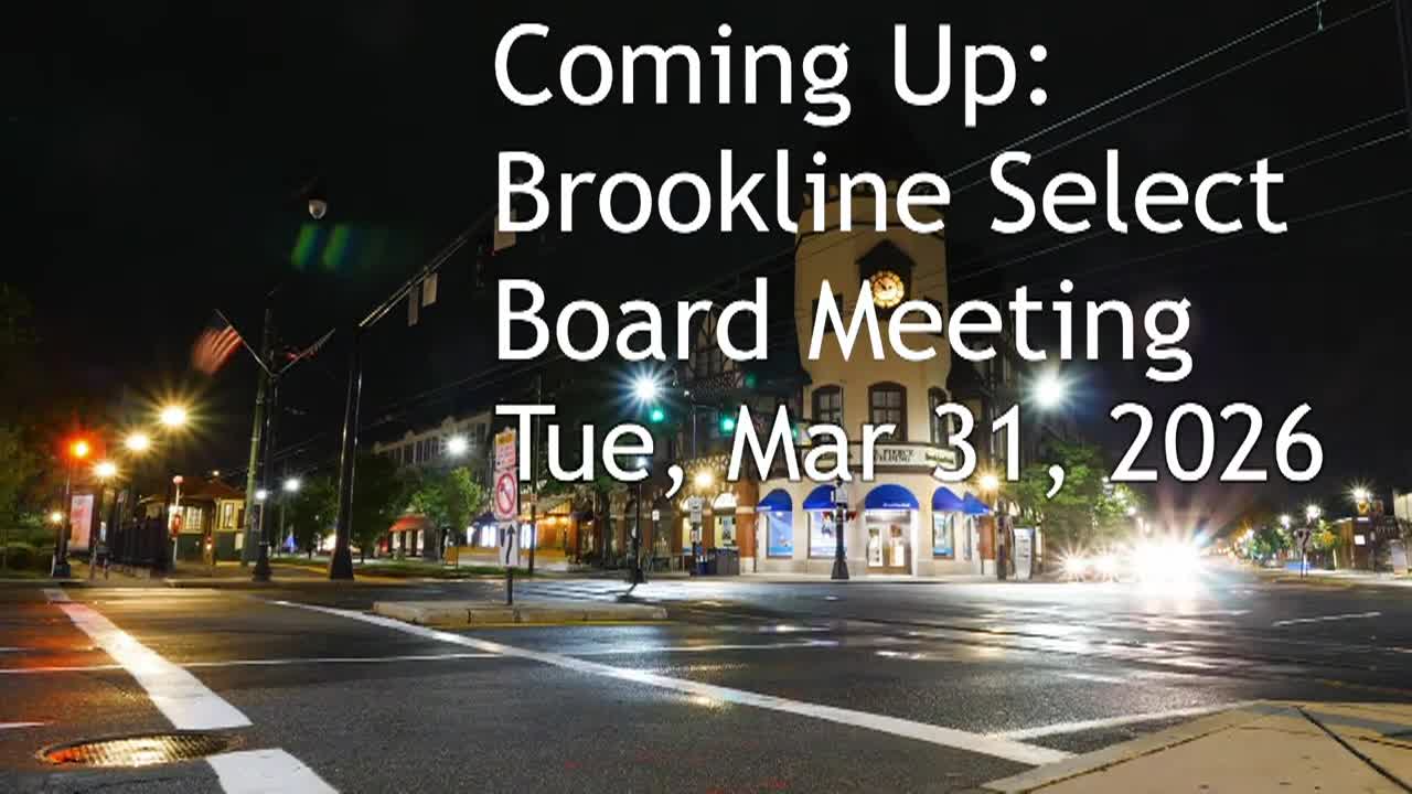 Thumbnail image for Brookline Select Board Meeting - March 31, 2026