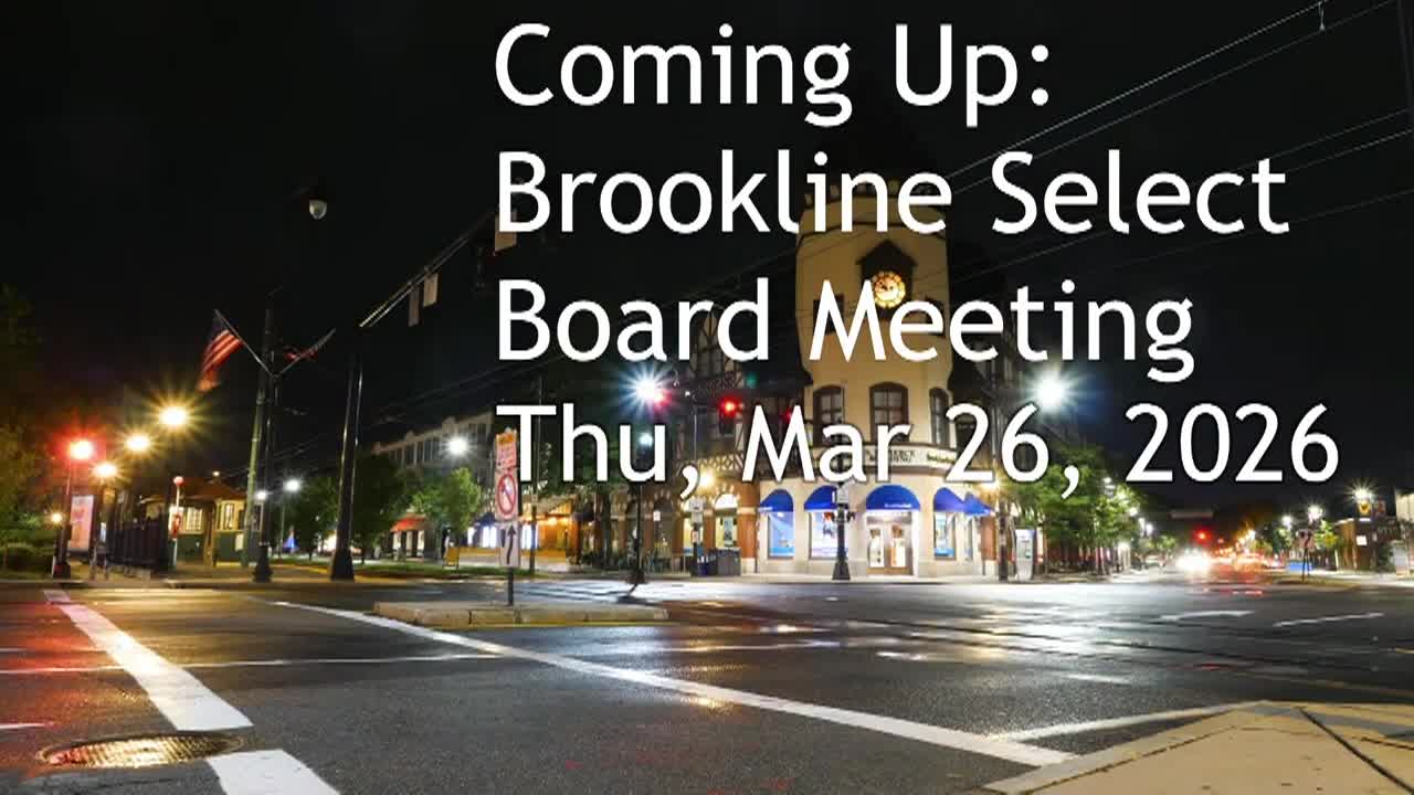 Thumbnail image for Brookline School Committee Meeting - March 26, 2026